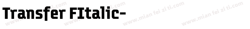 Transfer FItalic字体转换